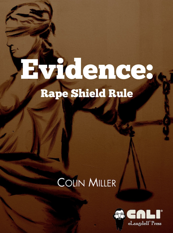 Evidence:  Rape Shield Rule